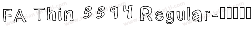 FA Thin 3394 Regular字体转换